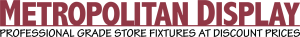 Metropolitan Display Couoons