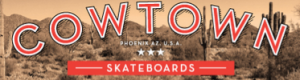 Cowtown Skateboards Couoons