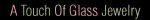 Atouchofglassjewelry.com/ Couoons