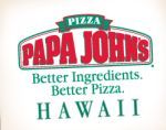 Papa Johns Hawaii Couoons